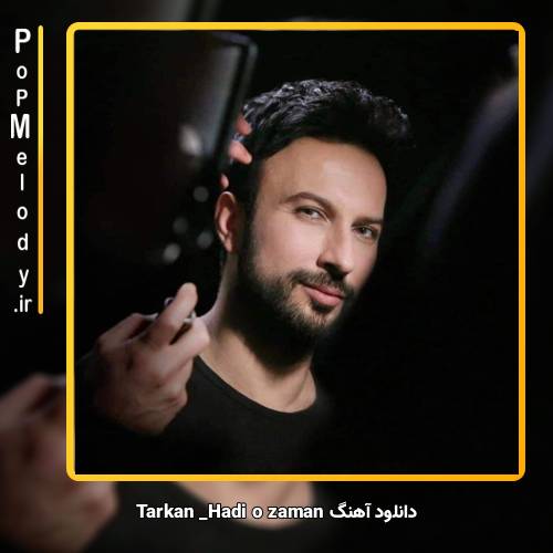 دانلود آهنگ تارکان hadi o zaman
